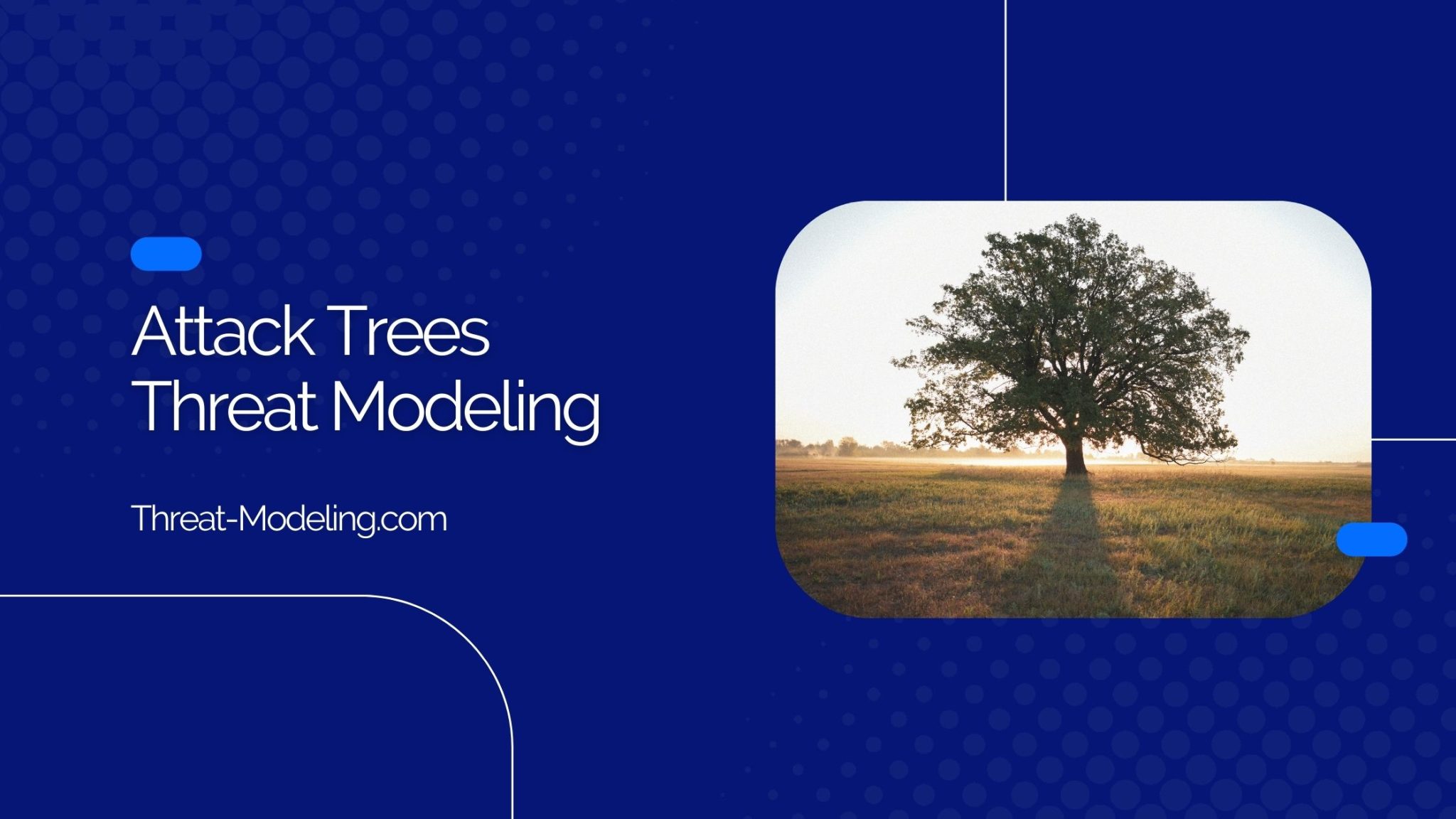 Attack Trees Archives - Threat-Modeling.com